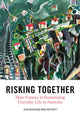 Book cover of: Risking Together. By: Dick Bryan