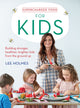 Book cover of: Supercharged Food for Kids. By: Lee Holmes