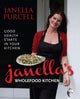 Book cover of: Janella's Wholefood Kitchen. By: Janella Purcell
