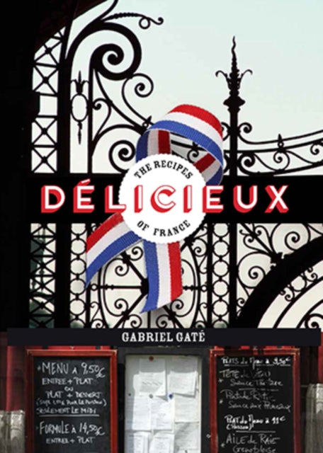 Book cover of: Delicieux. By: Gabriel Gaté