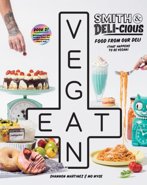 Book cover of: Smith & Deli-cious. By: Shannon Martinez
