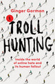 Book cover of: Troll Hunting. By: Ginger Gorman