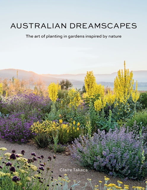 Book cover of: Australian Dreamscapes. By: Claire Takacs