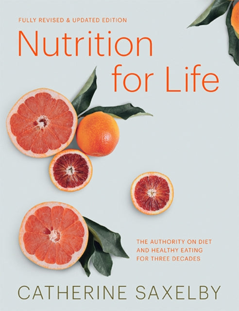 Book cover of: Nutrition for Life. By: catherine Saxelby