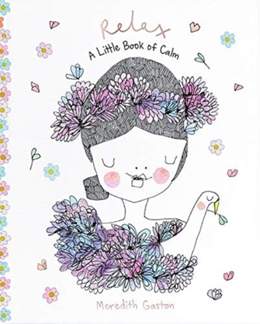 Book cover of: Relax. By: Meredith Gaston