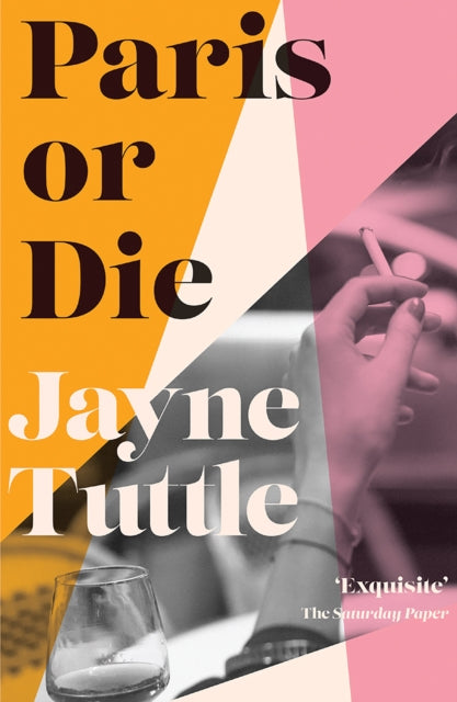 Book cover of: Paris or Die. By: Jayne Tuttle