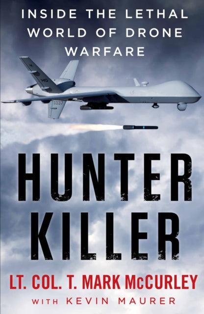 Book cover of: Hunter Killer. By: Mark McCurley