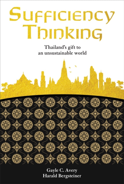Book cover of: Sufficiency Thinking. By: Gayle C. Avery