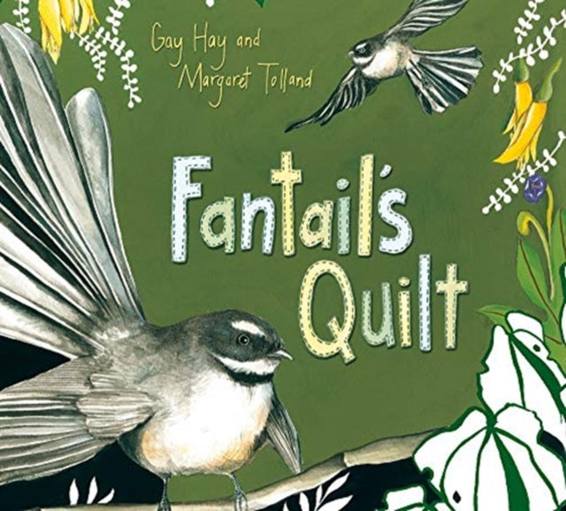 Book cover of: Fantail's Quilt. By: Gay Hay