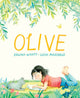 Book cover of: Olive. By: Edwina Wyatt