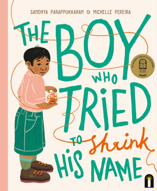 Book cover of: Boy Who Tried to Shrink His Name