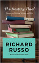 Book cover of: Destiny Thief