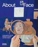 Book cover of: About Face. By: Amber Creswell Bell