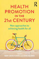 Book cover of: Health Promotion in the 21st Century. By: Mary Louise Fleming