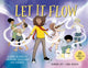 Book cover of: Let it Flow