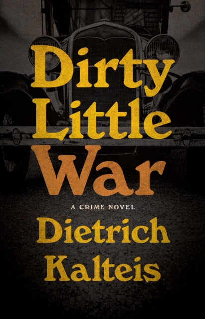 Book cover of: Dirty Little War