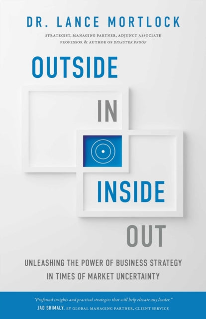 Book cover of: Outside In, Inside Out. By: Lance Mortlock