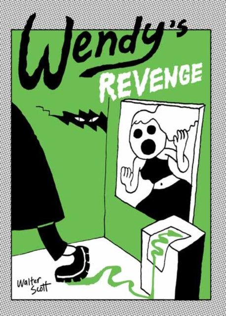 Book cover of: Wendy's Revenge. By: Sir Walter Scott