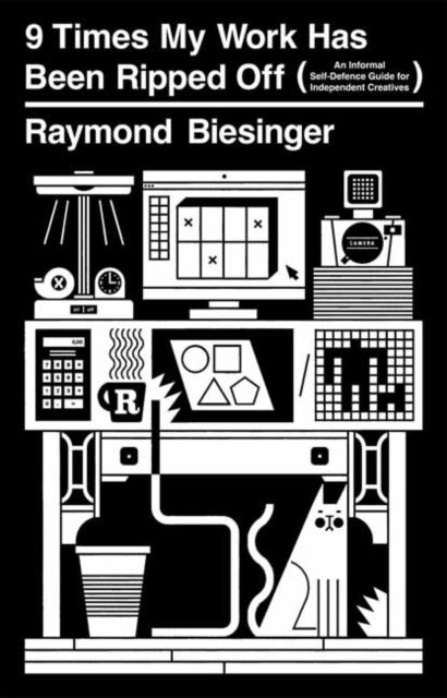 Book cover of: 9 Times My Work Has Been Ripped Off