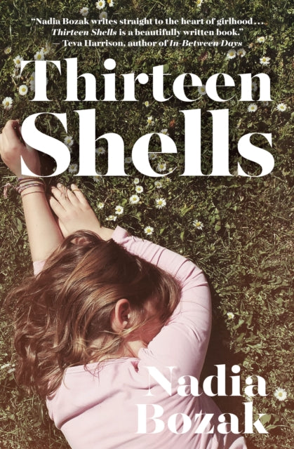 Book cover of: Thirteen Shells. By: Nadia Bozak