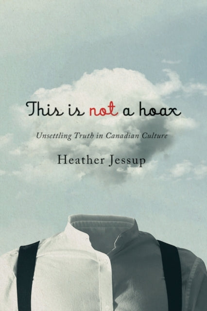 Book cover of: This Is not a Hoax. By: Heather Jessup