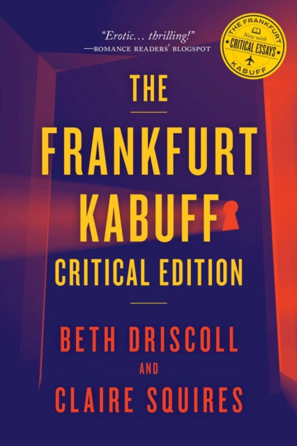 Book cover of: Frankfurt Kabuff Critical Edition. By: Beth Driscoll