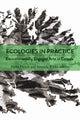 Book cover of: Ecologies in Practice. By: Elysia French