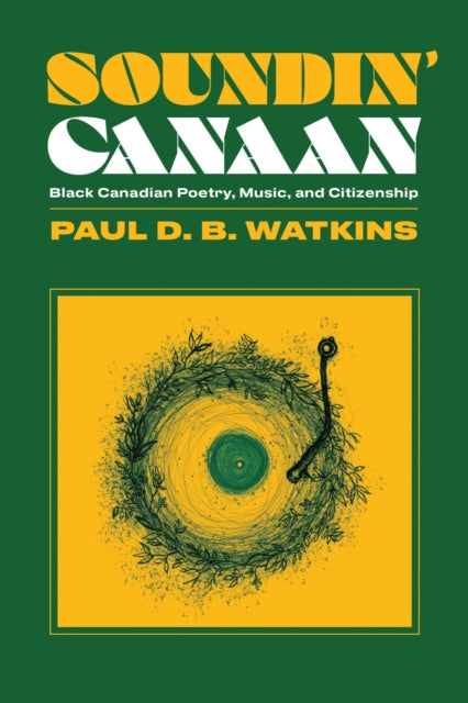 Book cover of: Soundin' Canaan. By: Paul Watkins