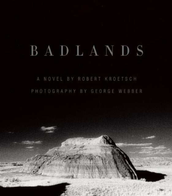 Book cover of: Badlands. By: Robert Kroetsch