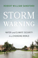 Book cover of: Storm Warning. By: Robert William Sanford