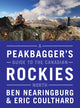 Book cover of: Peakbagger's Guide to the Canadian Rockies: North. By: Ben Nearingburg