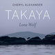 Book cover of: Takaya. By: Cheryl Alexander