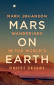 Book cover of: Mars on Earth. By: Mark Johanson