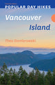 Book cover of: Popular Day Hikes: Vancouver Island - Revised Edition. By: Theo Dombrowski