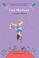 Book cover of: Mother. By: Rachel Deutsch