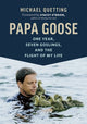 Book cover of: Papa Goose. By: Michael Quetting