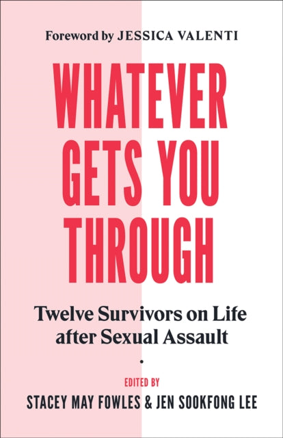 Book cover of: Whatever Gets You Through. By: Jen Sookfong Lee