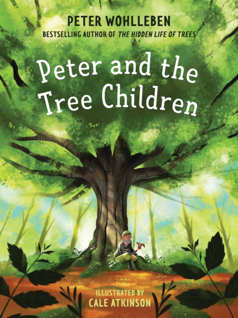 Book cover of: Peter and the Tree Children. By: Peter Wohlleben