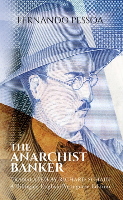 Book cover of: Anarchist Banker. By: Fernando Pessoa