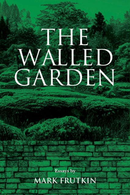 Book cover of: Walled Garden