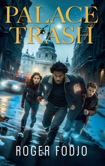 Book cover of: Palace Trash. By: Roger Fodjo