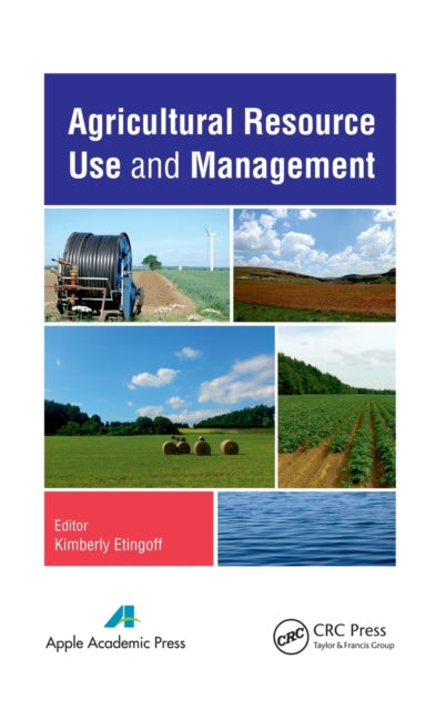 Book cover of: Agricultural Resource Use and Management. By: Kim Etingoff