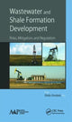 Book cover of: Wastewater and Shale Formation Development. By: Sheila M. Olmstead