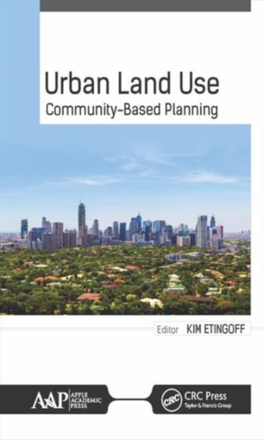 Book cover of: Urban Land Use. By: Kimberly Etingoff