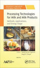 Book cover of: Processing Technologies for Milk and Milk Products. By: Ashok Kumar Agrawal