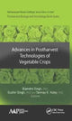 Book cover of: Advances in Postharvest Technologies of Vegetable Crops. By: Bijendra Singh