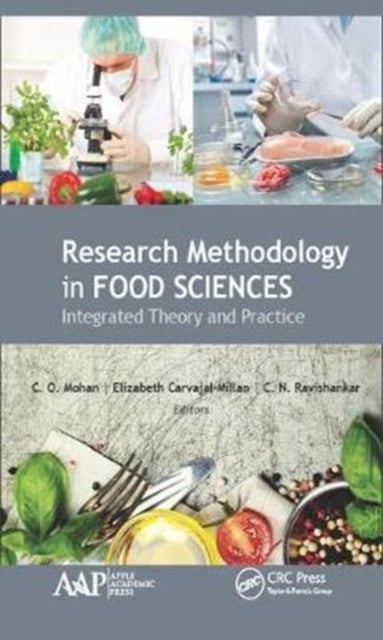 Book cover of: Research Methodology in Food Sciences. By: C. O. Mohan