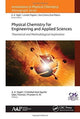 Book cover of: Physical Chemistry for Engineering and Applied Sciences. By: A. K. Haghi