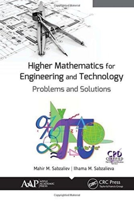 Book cover of: Higher Mathematics for Engineering and Technology. By: Mahir M. Sabzaliev