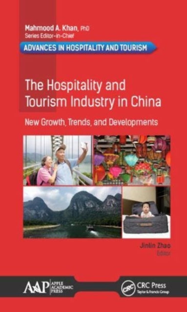 Book cover of: Hospitality and Tourism Industry in China. By: Jinlin Zhao